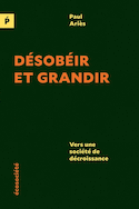 Désobéir et grandir